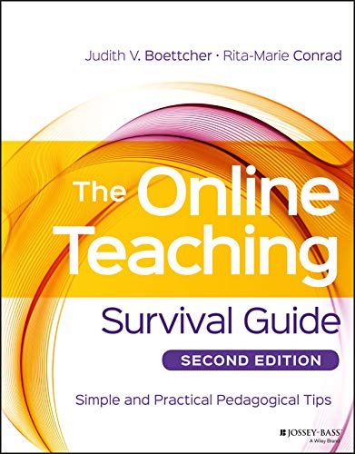 Stock image for Online Teaching Survival Guide Simple and Practical Pedagogical Tips for sale by TextbookRush