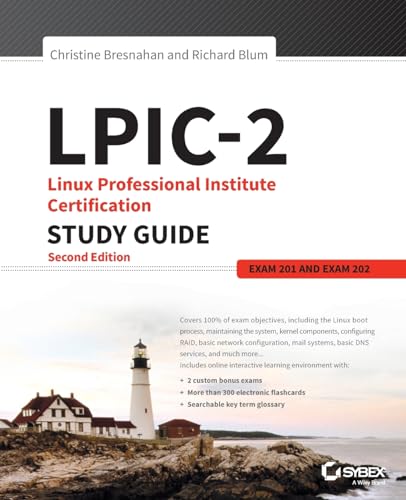 Imagen de archivo de LPIC-2: Linux Professional Institute Certification Study Guide : Exam 201 and Exam 202 a la venta por Better World Books