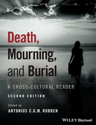 Imagen de archivo de Death, Mourning, and Burial: A Cross-Cultural Reader a la venta por BooksRun