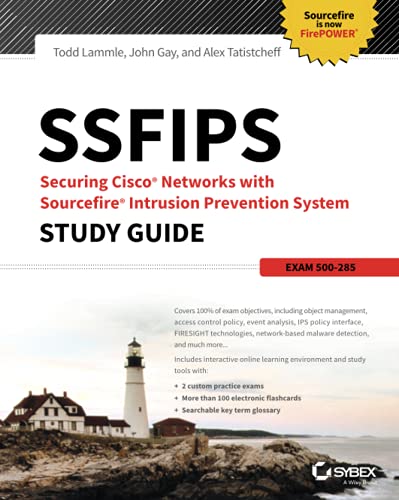 Beispielbild fr SSFIPS Securing Cisco Networks with Sourcefire Intrusion Prevention System Study Guide : Exam 500-285 zum Verkauf von Better World Books
