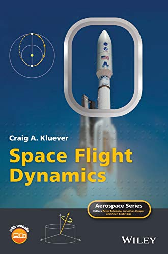 Imagen de archivo de Space Flight Dynamics (Aerospace Series) a la venta por Byrd Books