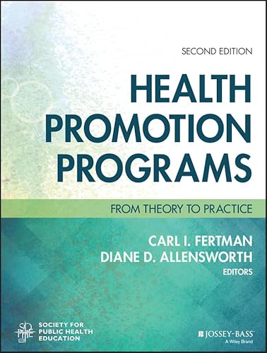 9781119163336: Health Promotion Programs: From Theory to Practice