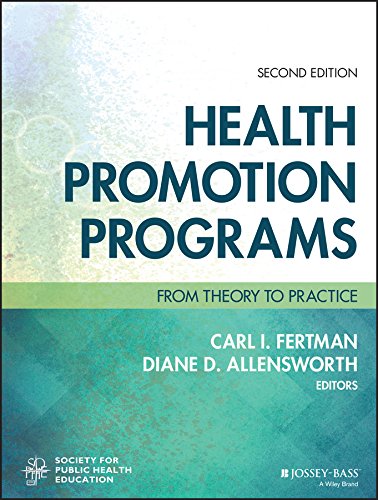 9781119163336: Health Promotion Programs: From Theory to Practice (Jossey-Bass Public Health)