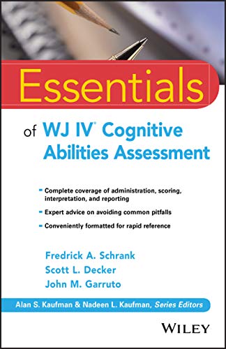 Beispielbild fr Essentials of WJ IV Cognitive Abilities Assessment (Essentials of Psychological Assessment) zum Verkauf von BooksRun