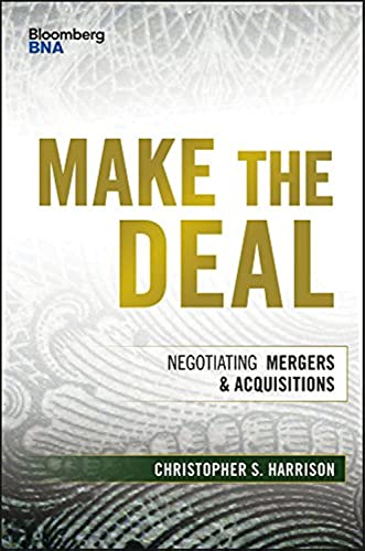 Stock image for Make the Deal: Negotiating Mergers and Acquisitions (Bloomberg Financial) for sale by Goodwill Books