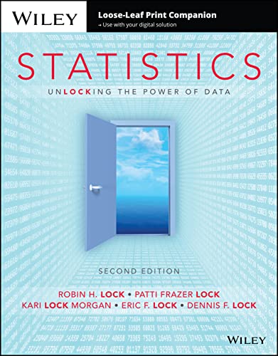 Beispielbild fr Statistics, Loose-leaf Print Companion: Unlocking the Power of Data - no Wileyplus zum Verkauf von BombBooks