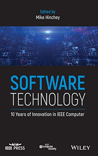 9781119174219: Software Technology: 10 Years of Innovation in IEEE Computer