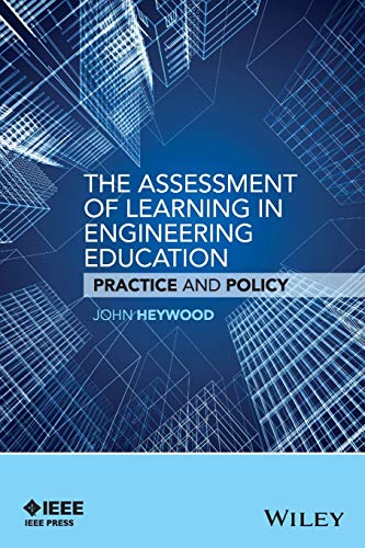 Stock image for The Assessment of Learning in Engineering Education: Practice and Policy for sale by HPB-Red