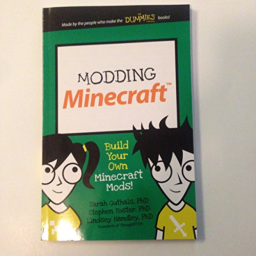 Stock image for Modding Minecraft: Build Your Own Minecraft Mods! (Dummies Junior) for sale by More Than Words