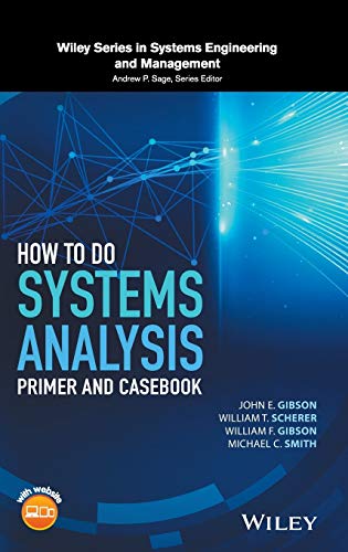 9781119179573: How to Do Systems Analysis: Primer and Casebook (Wiley Series in Systems Engineering and Management)