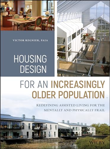 Beispielbild fr Housing Design for an Increasingly Older Population zum Verkauf von Blackwell's