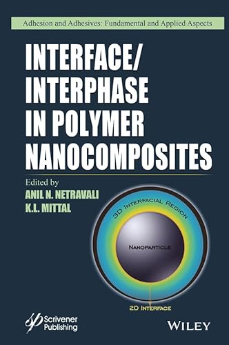 Stock image for Interface / Interphase in Polymer Nanocomposites for sale by Kennys Bookshop and Art Galleries Ltd.