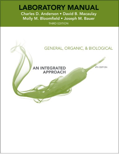 Laboratory Experiments to accompany General, Organic and Biological Chemistry: An Integrated Approach 3e + WileyPLUS Registration Card - Charles Anderson