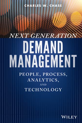 Beispielbild fr Next Generation Demand Management: People, Process, Analytics, and Technology (Wiley and SAS Business Series) zum Verkauf von HPB-Red