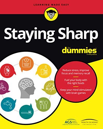 Beispielbild fr Staying Sharp For Dummies zum Verkauf von Better World Books