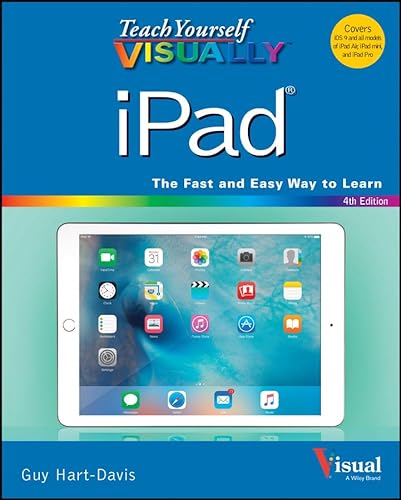 

Teach Yourself VISUALLY iPad: Covers iOS 9 and all models of iPad Air, iPad mini, and iPad Pro (Teach Yourself VISUALLY (Tech))