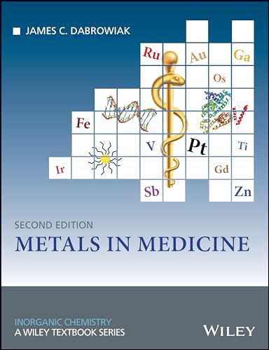Imagen de archivo de Metals in Medicine (Inorganic Chemistry: A Textbook Series) a la venta por Books Unplugged