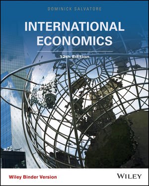 9781119196389: International Economics Twelfth Edition Binder Ready Version