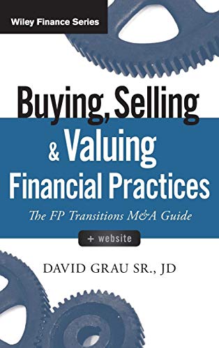 Beispielbild fr Buying, Selling, and Valuing Financial Practices zum Verkauf von Blackwell's