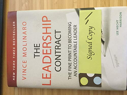 Stock image for The Leadership Contract : The Fine Print to Becoming a Great Leader, Revised and Updated for sale by Better World Books