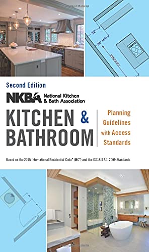 Stock image for NKBA Kitchen &amp; Bathroom Planning Guidelines With Access Standards for sale by Blackwell's