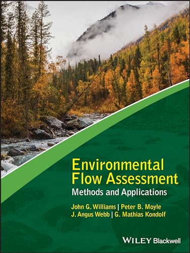 Stock image for Environmental Flow Assessment: Methods and Applications (Advancing River Restoration and Management) for sale by Books Puddle