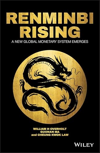 Stock image for Renminbi Rising: A New Global Monetary System Emerges for sale by SecondSale