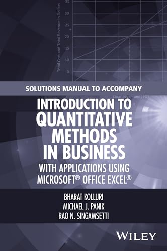 Beispielbild fr Solutions Manual to Accompany Introduction to Quantitative Methods in Business zum Verkauf von Blackwell's