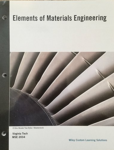 Stock image for Elements of Materials Engineering (Virginia Tech MSE2034) for sale by BookHolders