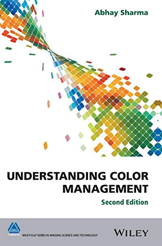 Beispielbild fr Understanding Color Management zum Verkauf von Blackwell's
