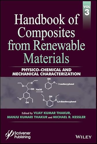 Beispielbild fr Handbook of Composites from Renewable Materials: Physico-Chemical and Mechanical Characterization zum Verkauf von Buchpark