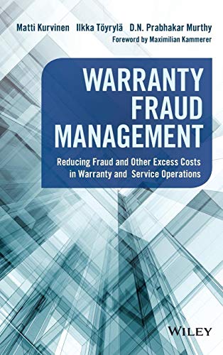 Stock image for Warranty Fraud Management: Reducing Fraud and Other Excess Costs in Warranty and Service Operations (Wiley and SAS Business Series) for sale by kt_booktigers