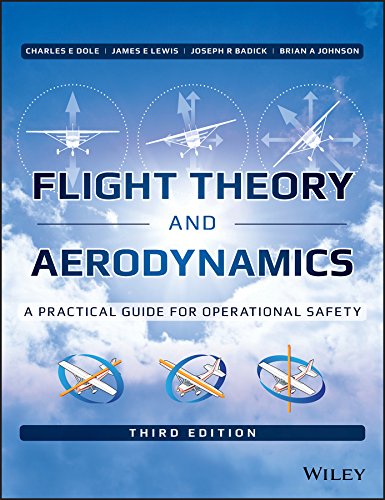 Imagen de archivo de Flight Theory and Aerodynamics: A Practical Guide for Operational Safety a la venta por SecondSale