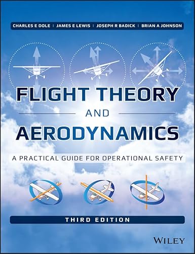 Stock image for Flight Theory and Aerodynamics: A Practical Guide for Operational Safety for sale by BooksRun