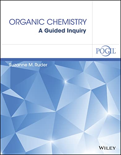 9781119234609: Organic Chemistry: A Guided Inquiry