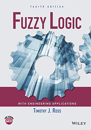 9781119235866: Fuzzy Logic with Engineering Applications, 4th Edition
