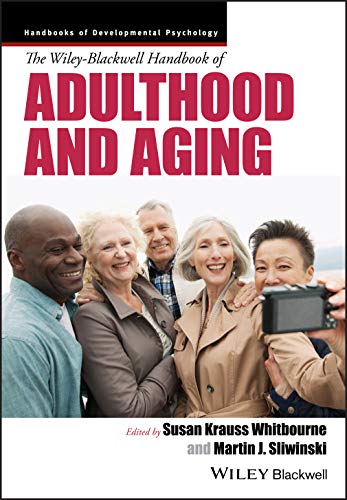 9781119237884: The Wiley-Blackwell Handbook of Adulthood and Aging: 40 (Wiley Blackwell Handbooks of Developmental Psychology)