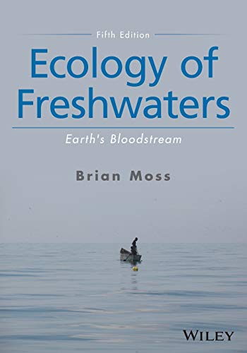 Beispielbild fr Ecology of Freshwaters: Earth's Bloodstream zum Verkauf von WorldofBooks