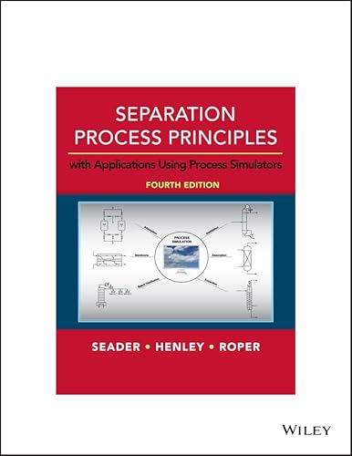 9781119239598: Separation Process Principles: With Applications Using Process Simulators