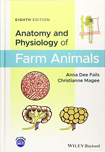Imagen de archivo de Anatomy and Physiology of Farm Animals a la venta por Blackwell's