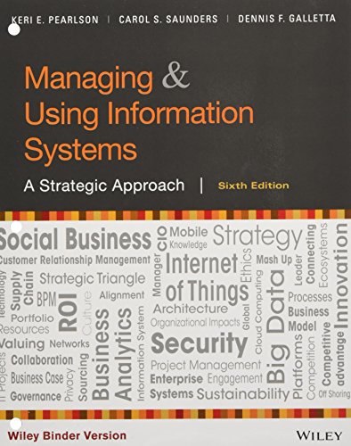 Beispielbild fr Managing & Using Information Systems: A Strategic Approach zum Verkauf von Buchpark