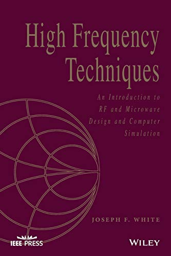 9781119244509: High Frequency Techniques: An Introduction to RF and Microwave Design and Computer Simulation (IEEE Press)