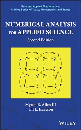 9781119245469: Numerical Analysis for Applied Science (Pure and Applied Mathematics: A Wiley Series of Texts, Monographs and Tracts)