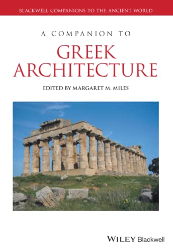 Stock image for A Companion to Greek Architecture for sale by Blackwell's