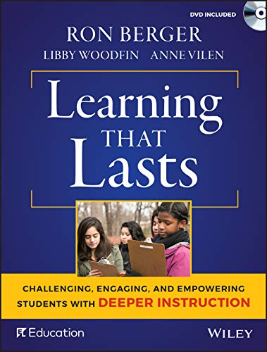 Stock image for Learning That Lasts: Engaging, Challenging, and Empowering Students with Deeper Instruction (with DVD) Format: Paperback for sale by INDOO