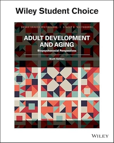 Imagen de archivo de Adult Development & Aging: Biophsychosocial Perspectives a la venta por HPB-Red