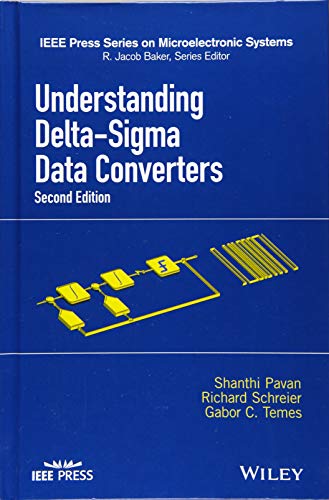 Stock image for Understanding Delta-Sigma Data Converters (IEEE Press Series on Microelectronic Systems) for sale by BGV Books LLC