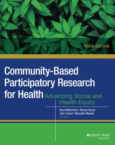 Beispielbild fr Community-Based Participatory Research for Health Advancing Social and Health Equity zum Verkauf von TextbookRush