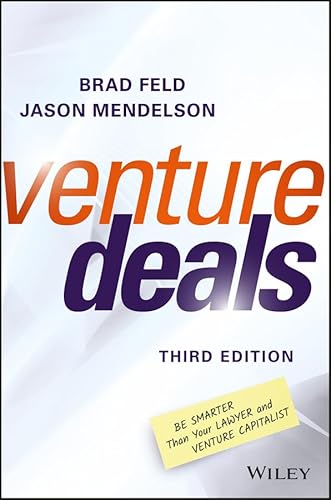 Beispielbild fr Venture Deals: Be Smarter Than Your Lawyer and Venture Capitalist zum Verkauf von ZBK Books