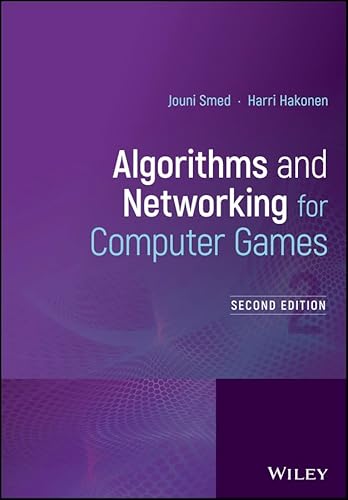 9781119259763: Algorithms and Networking for Computer Games